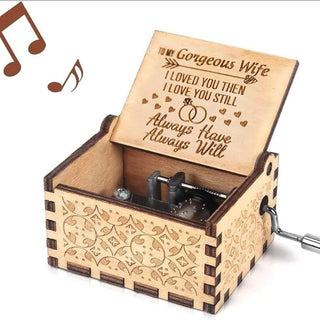My Gorgeous Wife - Hand Crank Wood Box