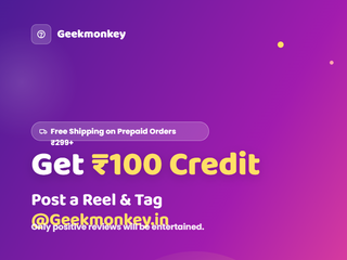 Post a Reel, Get ₹100 Credit!